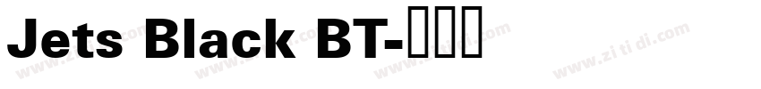Jets Black BT字体转换
